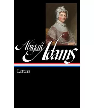 Abigail Adams: Letters