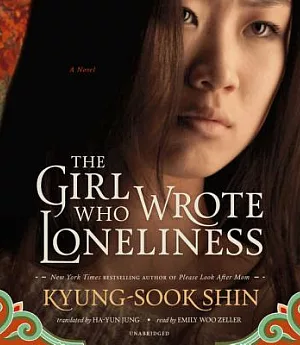 The Girl Who Wrote Loneliness: Library Edition