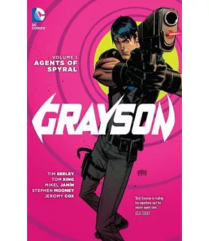 Grayson 1: Agents of Spyral