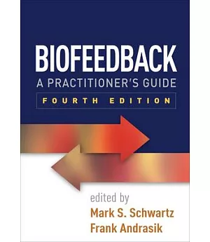 Biofeedback: A Practitioner’s Guide