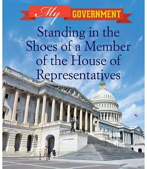 Standing in a the Shoes of a Member of the House of Representatives