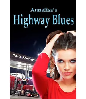 Annalisa’s Highway Blues
