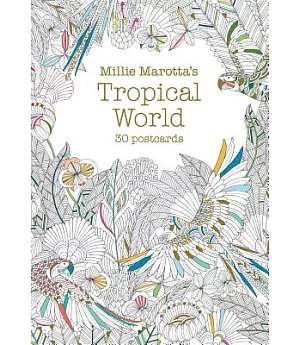Millie Marotta’s Tropical World: 30 Postcards