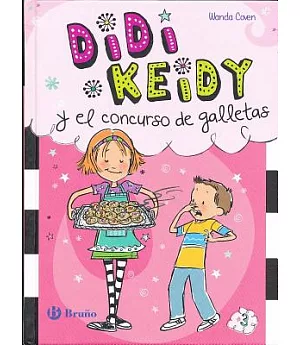 Didi Keidy y el concurso de galletas/ Heidi Heckelbeck and the Cookie Contest