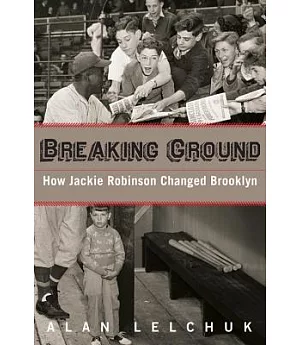 Breaking Ground: How Jackie Robinson Changed Brooklyn