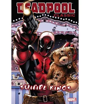 Deadpool Classic 14: Suicide Kings