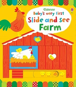 Baby’s Very First Slide and See Farm