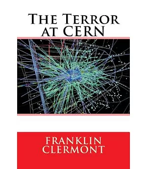The Terror at Cern