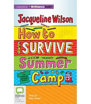 How to Survive Summer Camp: Library Edition