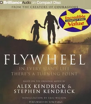 Flywheel: In Every Man’s Life There’s a Turning Point