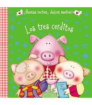 Los tres cerditos / The Three Little Pigs