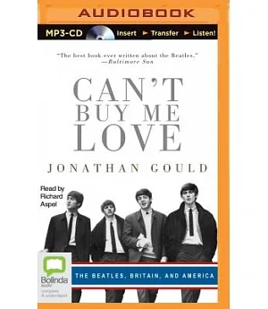 Can’t Buy Me Love: The Beatles, Britain, and America