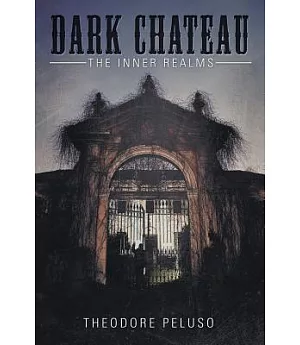 Dark Chateau: The Inner Realms
