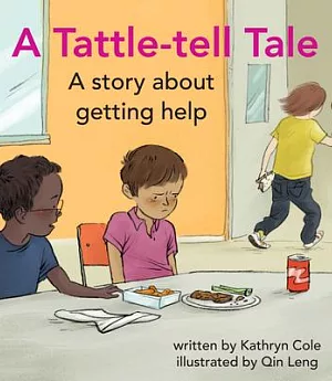 A Tattle-Tell Tale: A Story About Getting Help