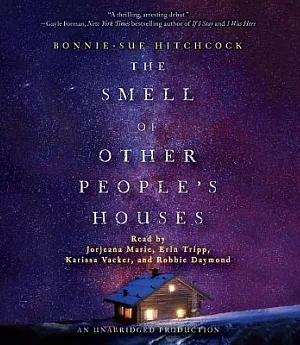 The Smell of Other People’s Houses