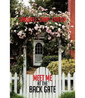 Meet Me at the Back Gate