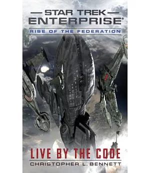 Rise of the Federation: Live by the Code