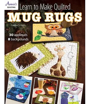Learn to Make Quilted Mug Rugs