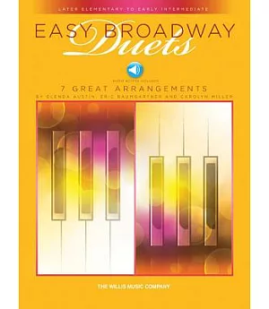 Easy Broadway Duets: Later Elementary to Early Intermediate