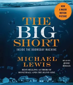 The Big Short: Inside the Doomsday Machine