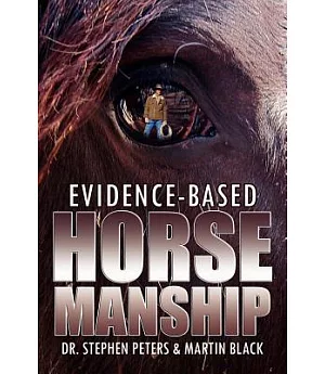 Evidence-Based Horsemanship