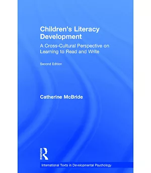 Children’s Literacy Development: A Cross-Cultural Perspective on Learning to Read and Write