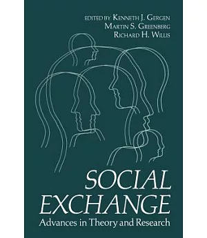 Social Exchange: Advances in Theory and Research