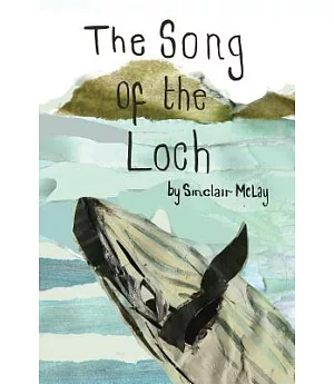 The Song of the Loch