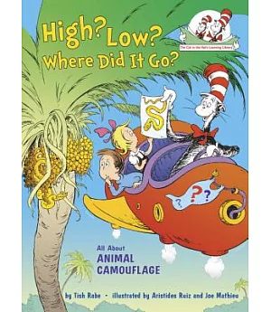 High? Low? Where Did It Go?: All About Animal Camouflage