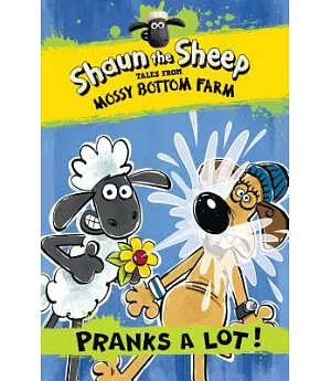 Shaun the Sheep Pranks a Lot!