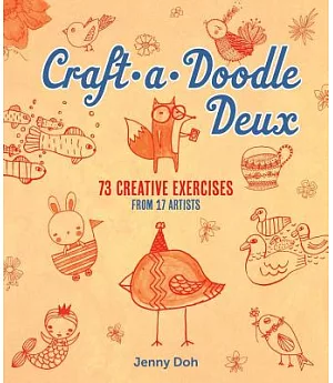 Craft-a-Doodle Deux: 73 Exercises for Creative Drawing