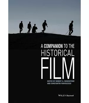 A Companion to the Historical Film