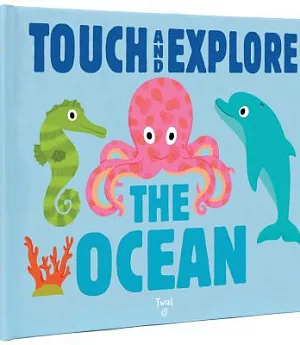 Touch and Explore The Ocean
