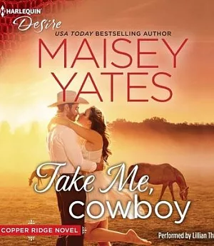 Take Me, Cowboy: Library Edition