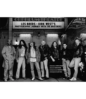 Les Brers: Kirk West’s Photographic Journey With the Brothers: Forty Years of the Allman Brothers Band