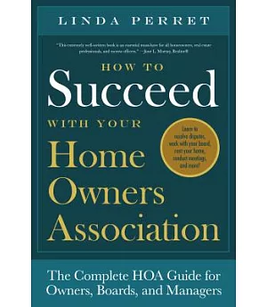 How to Succeed With Your Homeowners Association