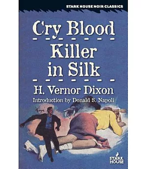 Cry Blood / Killer in Silk
