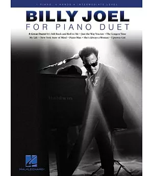 Billy Joel for Piano Duet: 1 Piano, 4 Hands: Intermediate Level
