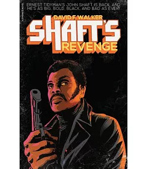 Shaft’s Revenge
