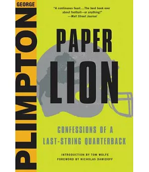 Paper Lion: Confessions of a Last-String Quarterback: Library Edition