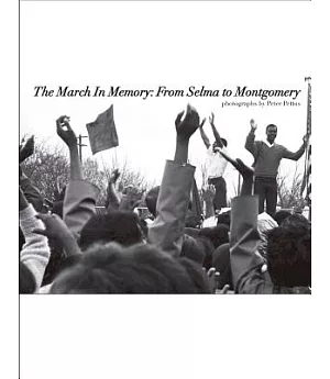 The March in Memory: From Selma to Montgomery