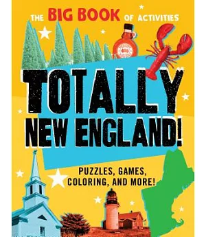 Totally New England!: The Big Book of Activities