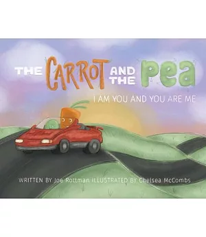The Carrot and the Pea: I Am You and You Are Me