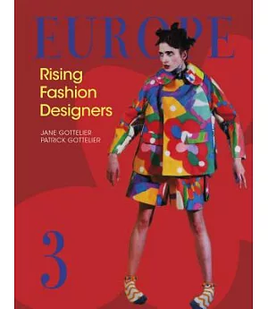 Europe: Rising Fashion Designers