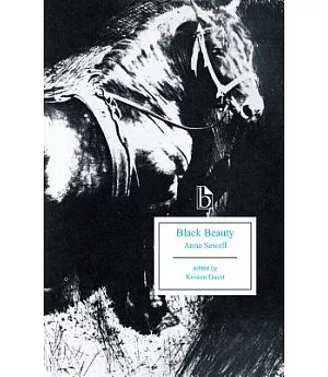 Black Beauty: His Grooms and Companions: the Autobiography of a Horse