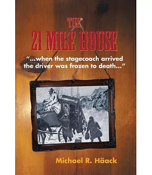 The 21 Mile House