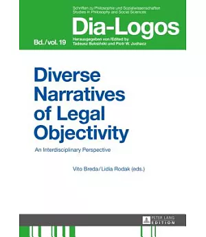 Diverse Narratives of Legal Objectivity: An Interdisciplinary Perspective