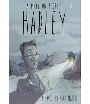 A Million People, Hadley