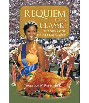 Requiem for a Classic: Thanksgiving Turkey Day Classic