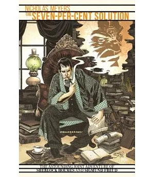 Sherlock Holmes: The Seven-Per-Cent Solution